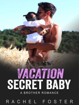 cover image of Vacation Secret Baby